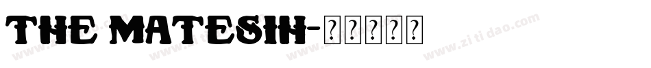 The Matesih字体转换